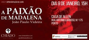 ConviteAPaixaoDeMadalena-Porto